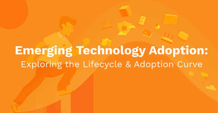 Emerging Tech: Exploring the Technology Adoption Curve